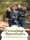 Creating Survivors (eBook): Children Able To Navigate The Ups And Downs Of Life With Grace